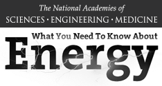 The National Academies: What You Need To Know About Energy
